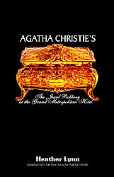 Agatha Christie's The Jewel Robbery at the Grand Metropolitan Hotel