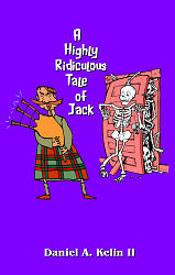 Highly Ridiculous Tale of Jack, A