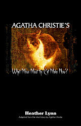 Agatha Christie's What Move Must the Cat Make Now?